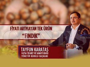 FATSO Başkanı Tayfun Karataş “Fındığın 45-50 TL bandında olması gerekir” FATSO Başkanı Tayfun Karataş “Fındığın 45-50 TL bandında olması gerekir”