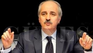 NUMAN KURTULMU ORDU'YA GELYOR