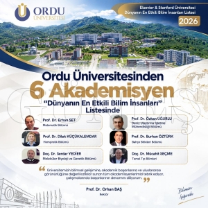 �niversitemizden 6 bilim insan� d�nyan�n en etkili bilim insanlar� listesinde yer ald�