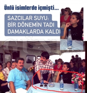 Sazcılar suyu: Bir dönemin tadı damaklarda kaldı Sazcılar suyu: Bir dönemin tadı damaklarda kaldı