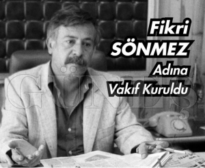 Fikri Snmez adna vakf kuruldu