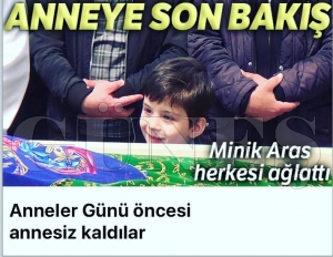 Anneler Günü öncesi annesiz kaldılar Anneler Günü öncesi annesiz kaldılar