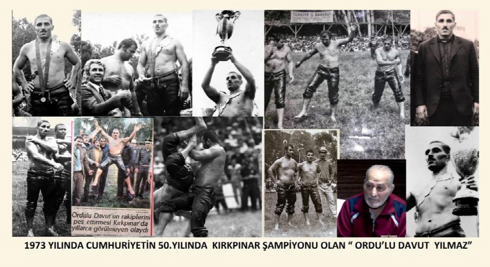 CUMHURİYETİN 50.YILINDA KIRKPINAR ŞAMPİYONU OLAN “ ORDU’LU DAVUT ”