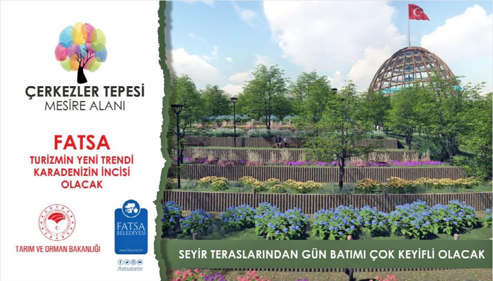 Başkan Etem Kibar “Çerkezler Tepesi projesi, Fatsa turizmine can suyu olacak”