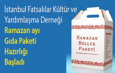 İstanbul Fatsalılar Kültür ve Yardımlaşma Derneği, Ramazan ayı gıda paketi hazırlığına başladı