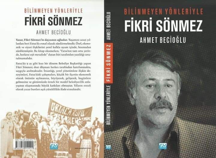 Bilinmeyen yönleriyle Fikri Sönmez kitabı okuyucuyla buluşuyor...
