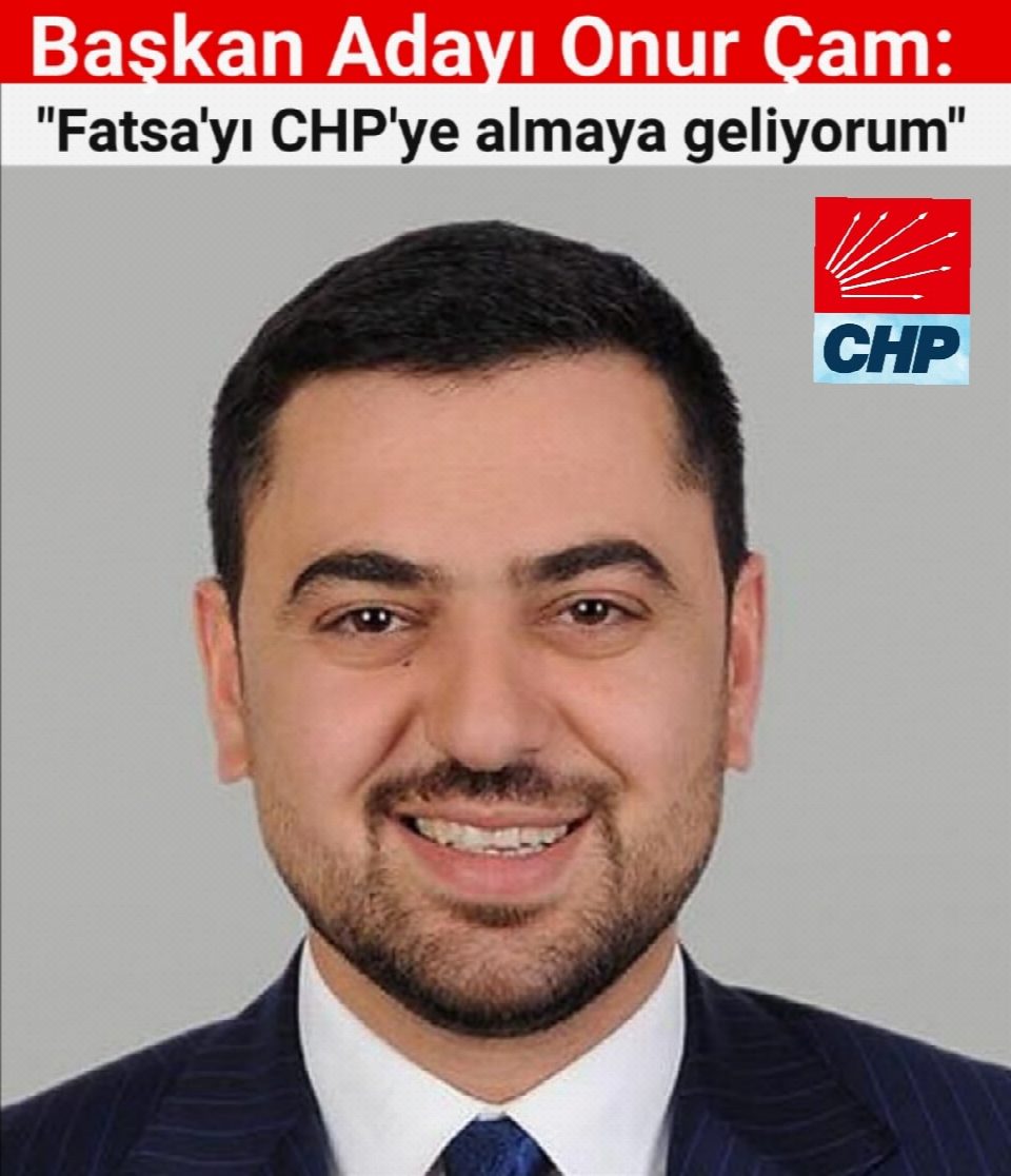 CHP Fatsa İlçe Başkanı adayı Avukat Onur Çam "Fatsa'yı CHP'ye almaya geliyorum"