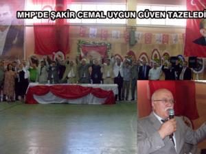 MHP'DE ŞAKİR CEMAL UYGUN GÜVEN TAZELEDİ