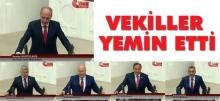 VEKİLLER YEMİN ETTİ