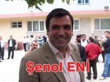 ŞENOL ENİ "ŞAHISLAR ÜZERİNDEN SİYASET YAPILMAMALI"